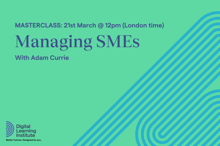Masterclass - Managing SMEs with Adam Currie
