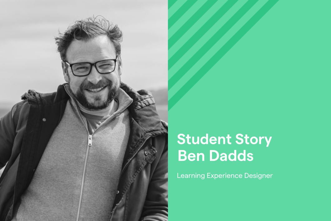 From Chemistry to Digital Learning: Ben’s Journey to Becoming a Learning Experience Designer