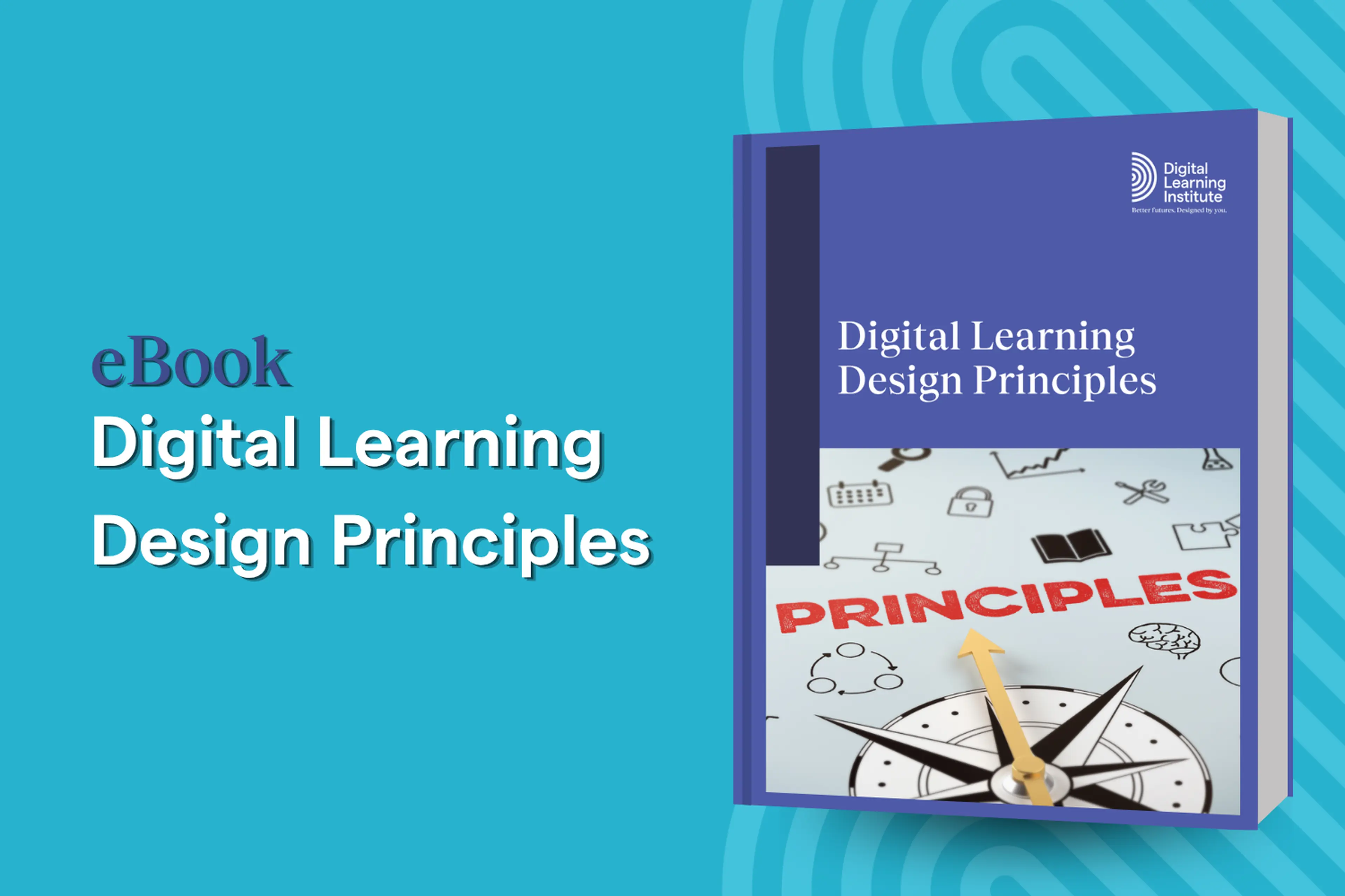 Digital Learning Design Principles