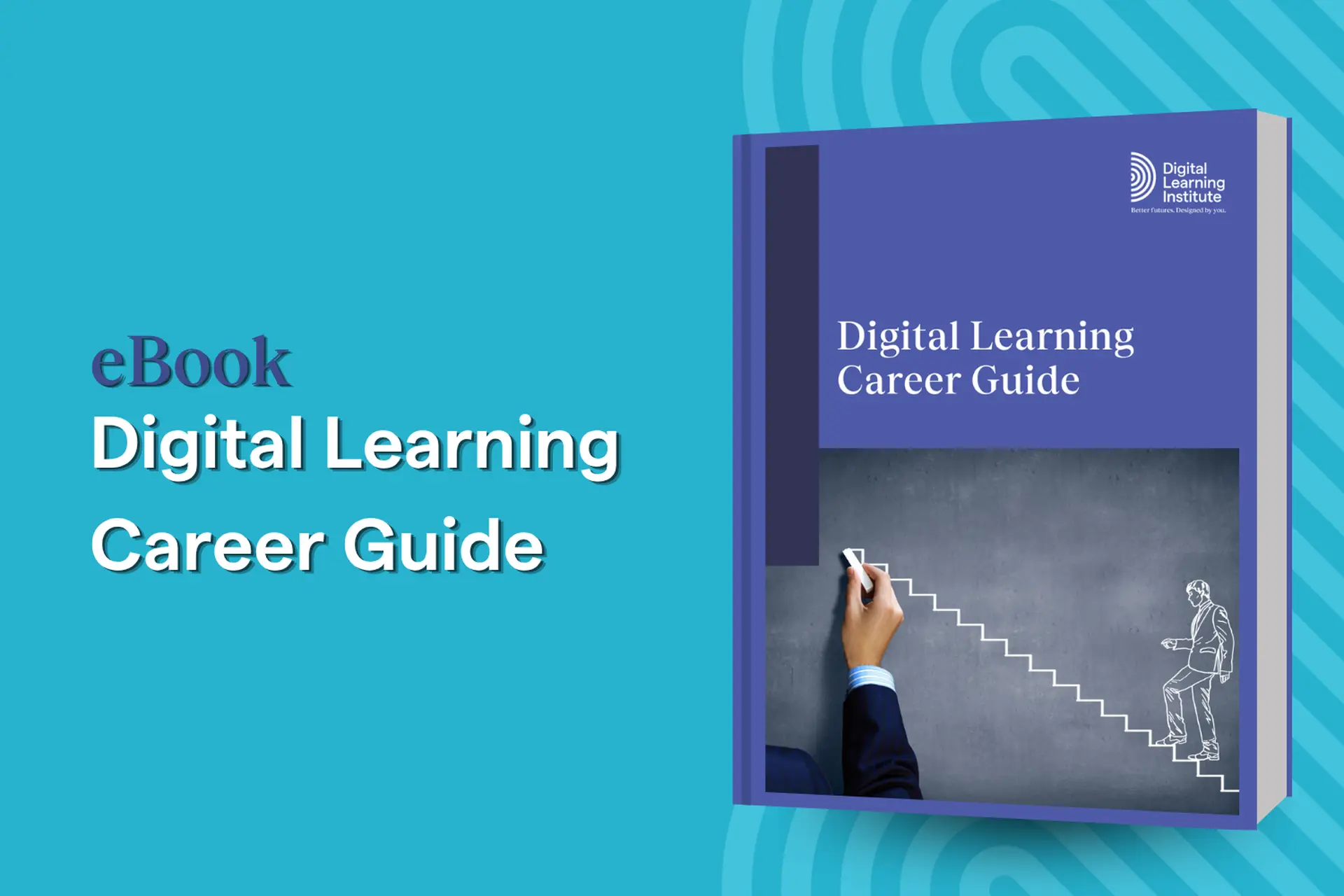 Digital Learning Career Guide eBook