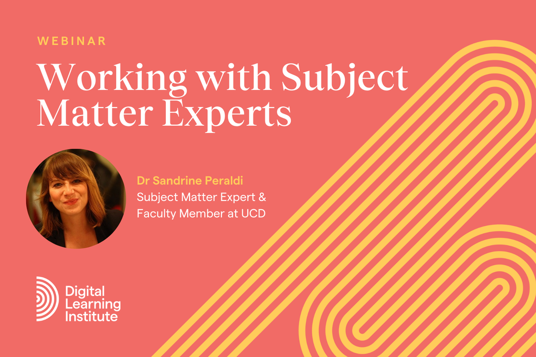 Webinar Highlights: Working with Subject Matter Experts