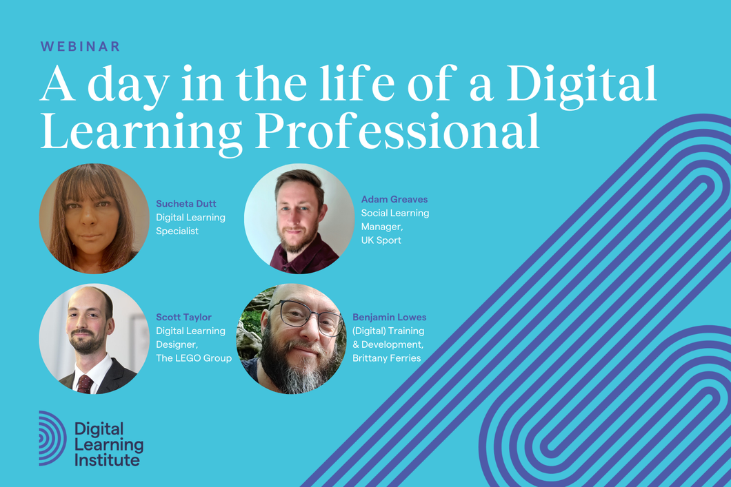 Webinar Highlights: A Day in the Life of a Digital Learning Professional