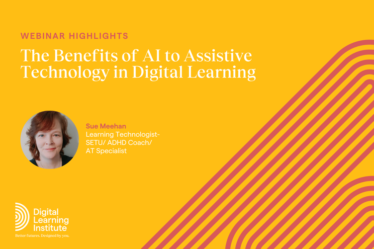 Webinar: The Benefits of AI to Assistive Technology in Digital Learning 