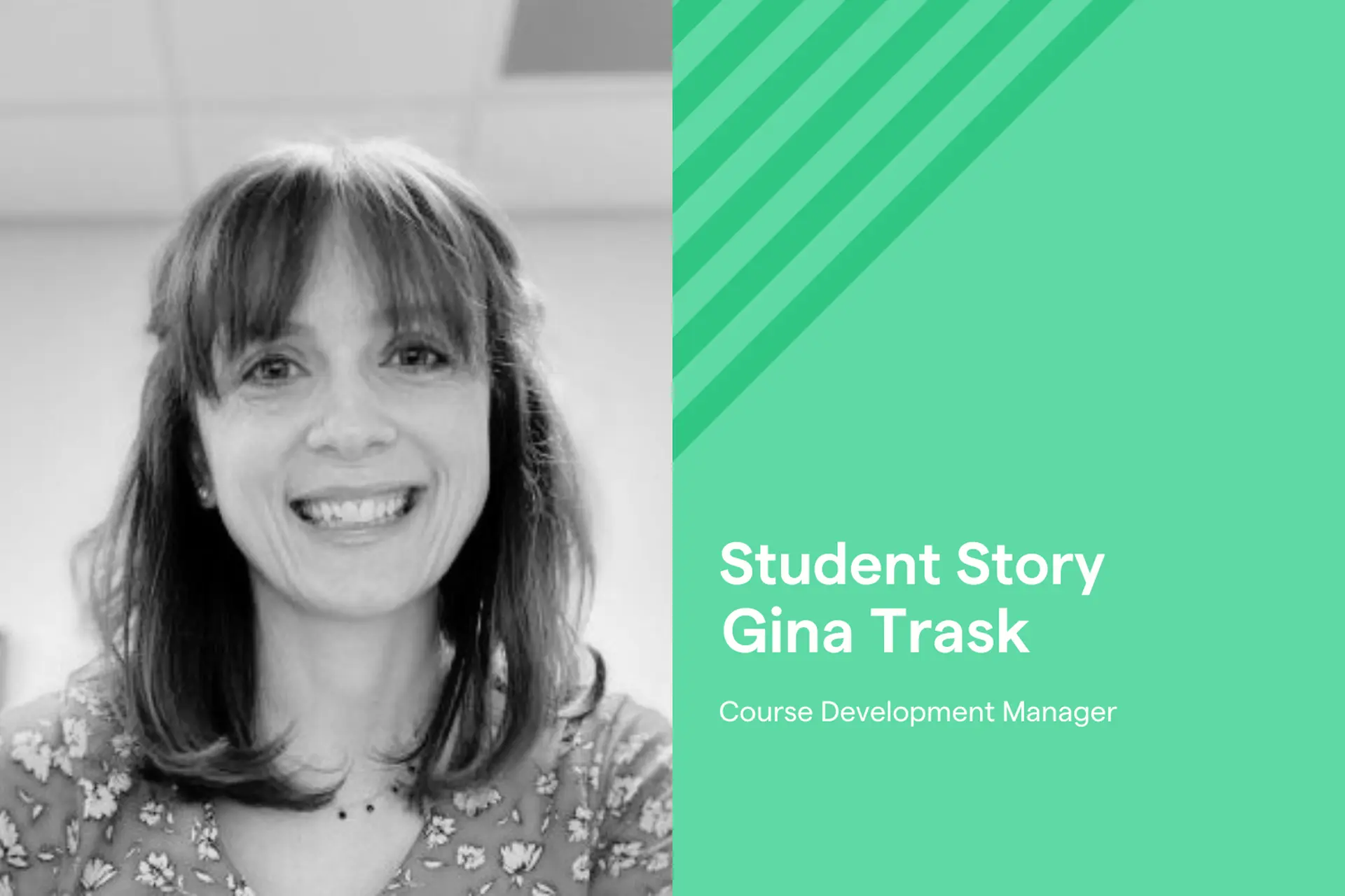 Changing Paths with Confidence: How Instructional Design Led Gina to a New Career