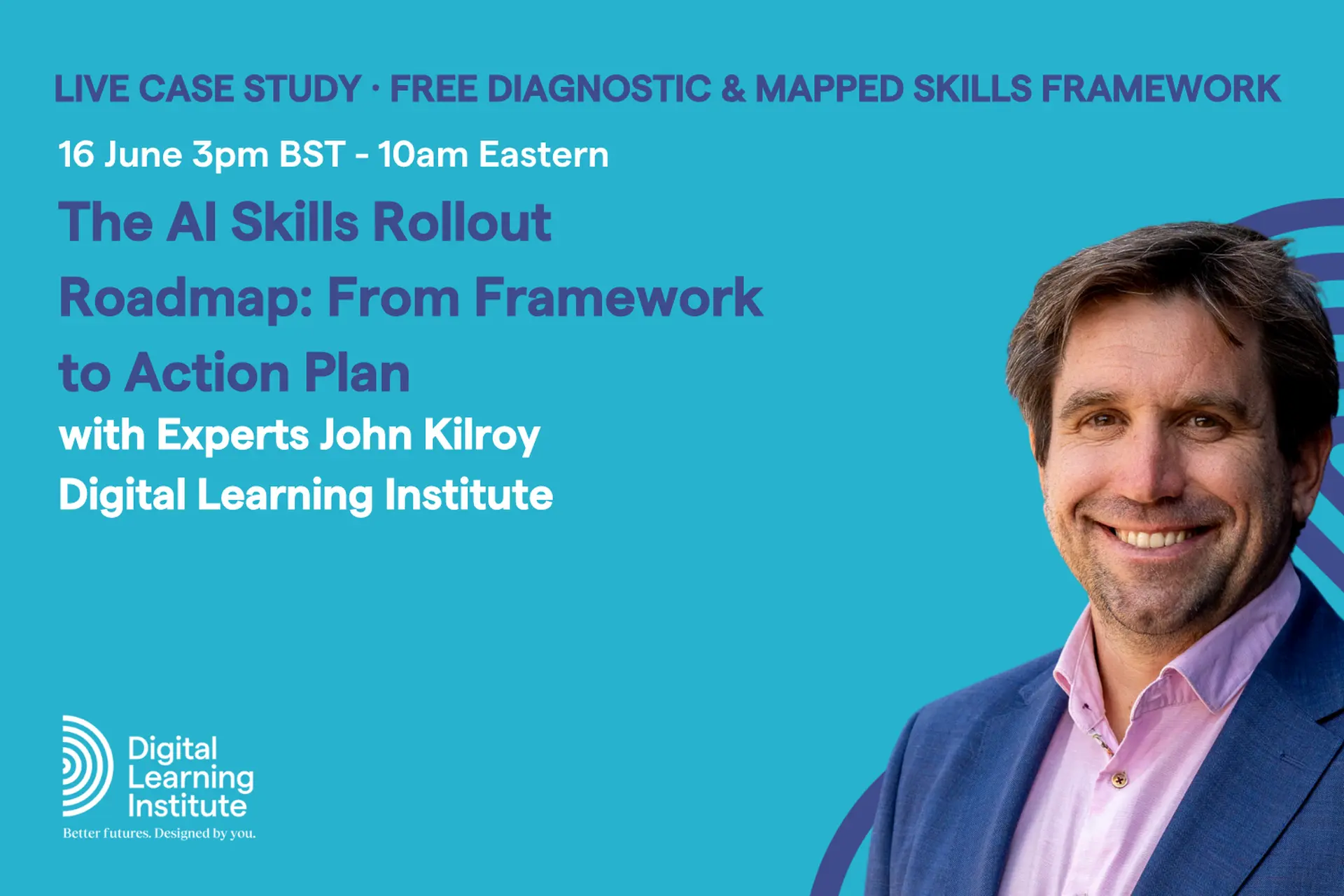 The AI Skills Rollout Roadmap with John Kilroy