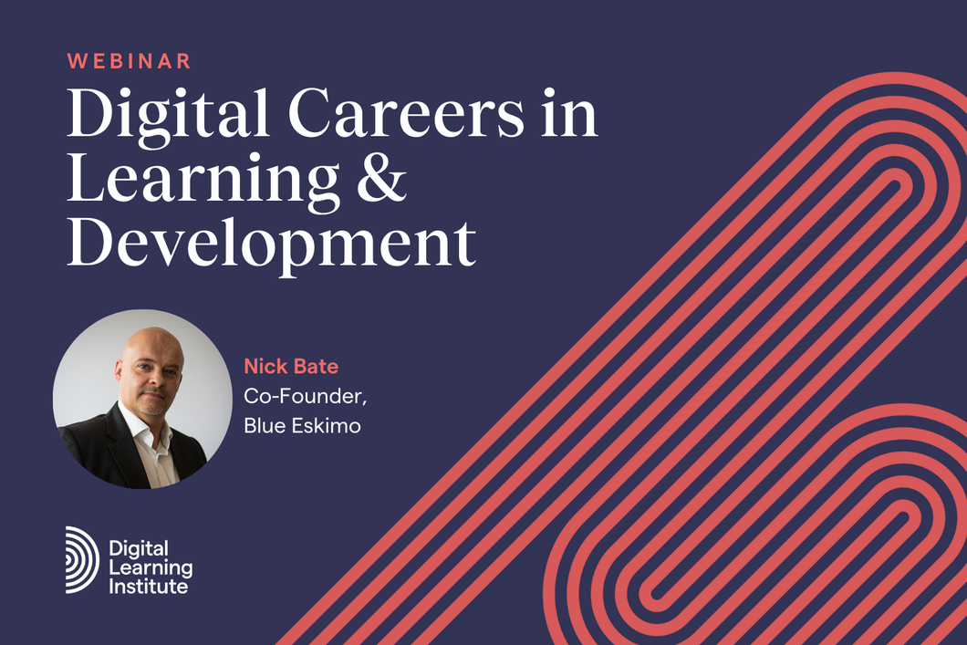 Webinar Highlights: Digital Careers in Learning and Development