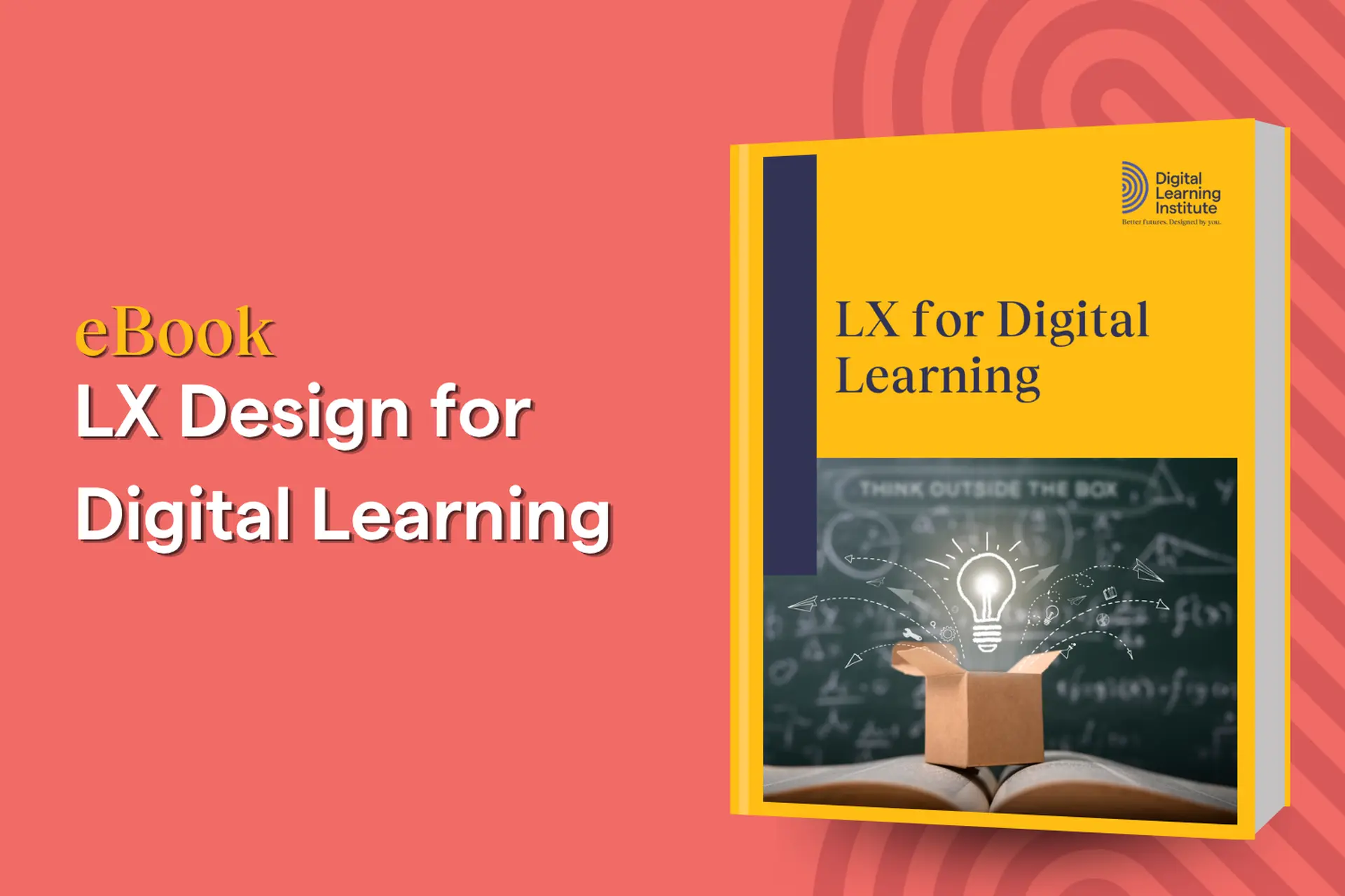 LX Design for Digital Learning