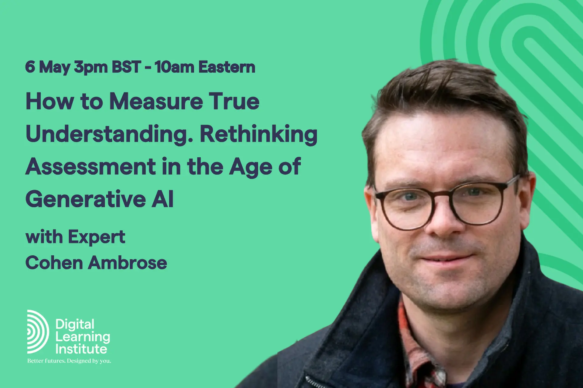 How to Measure True Understanding. Rethinking Assessment in the Age of Generative AI