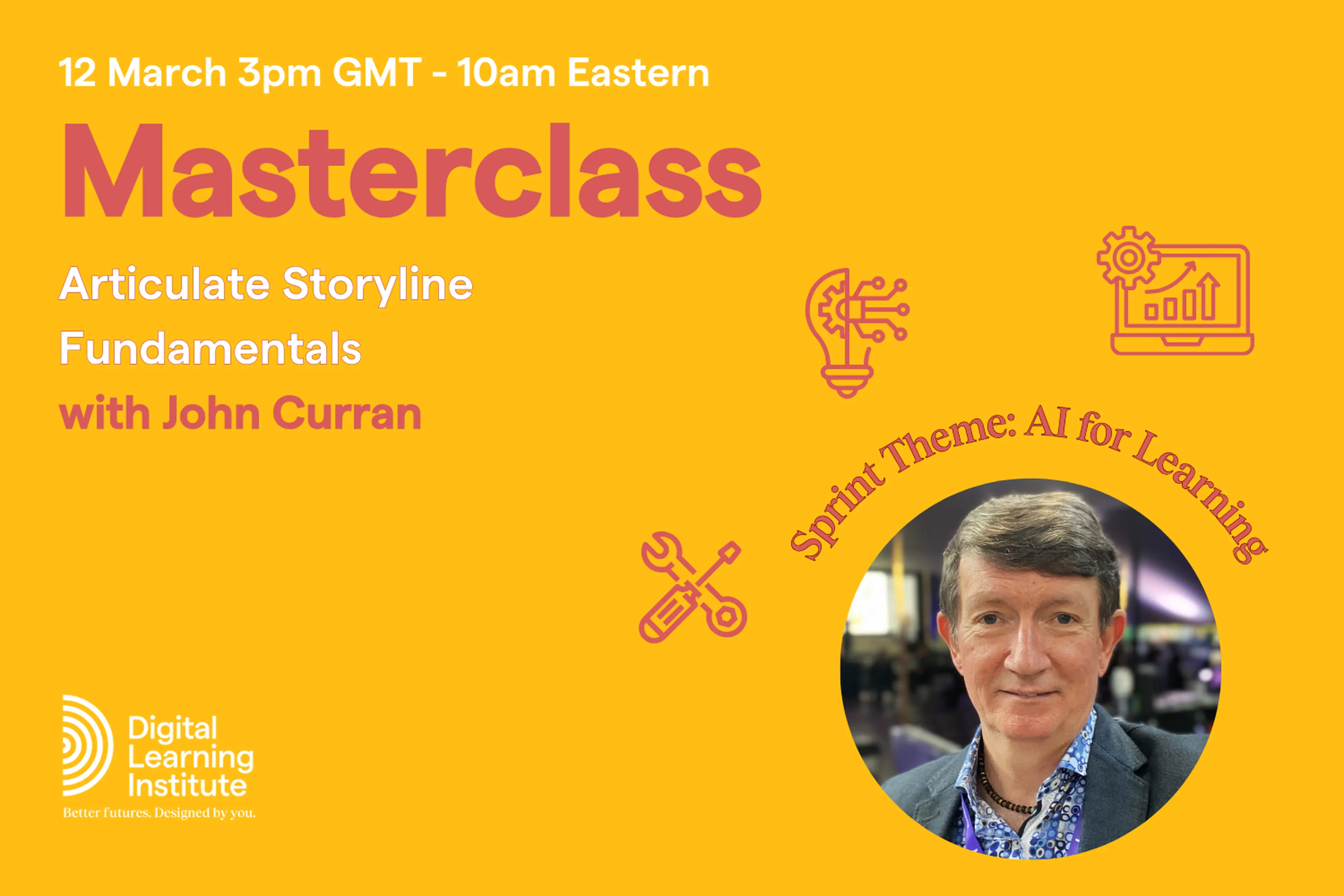 Articulate Storyline Fundamentals  with John Curran
