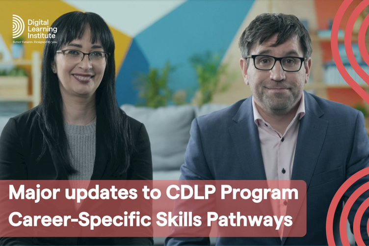 The Digital Learning Institute announces major updates to Certified Digital Learning Professional Program with launch of Career-Specific Skills Pathways 