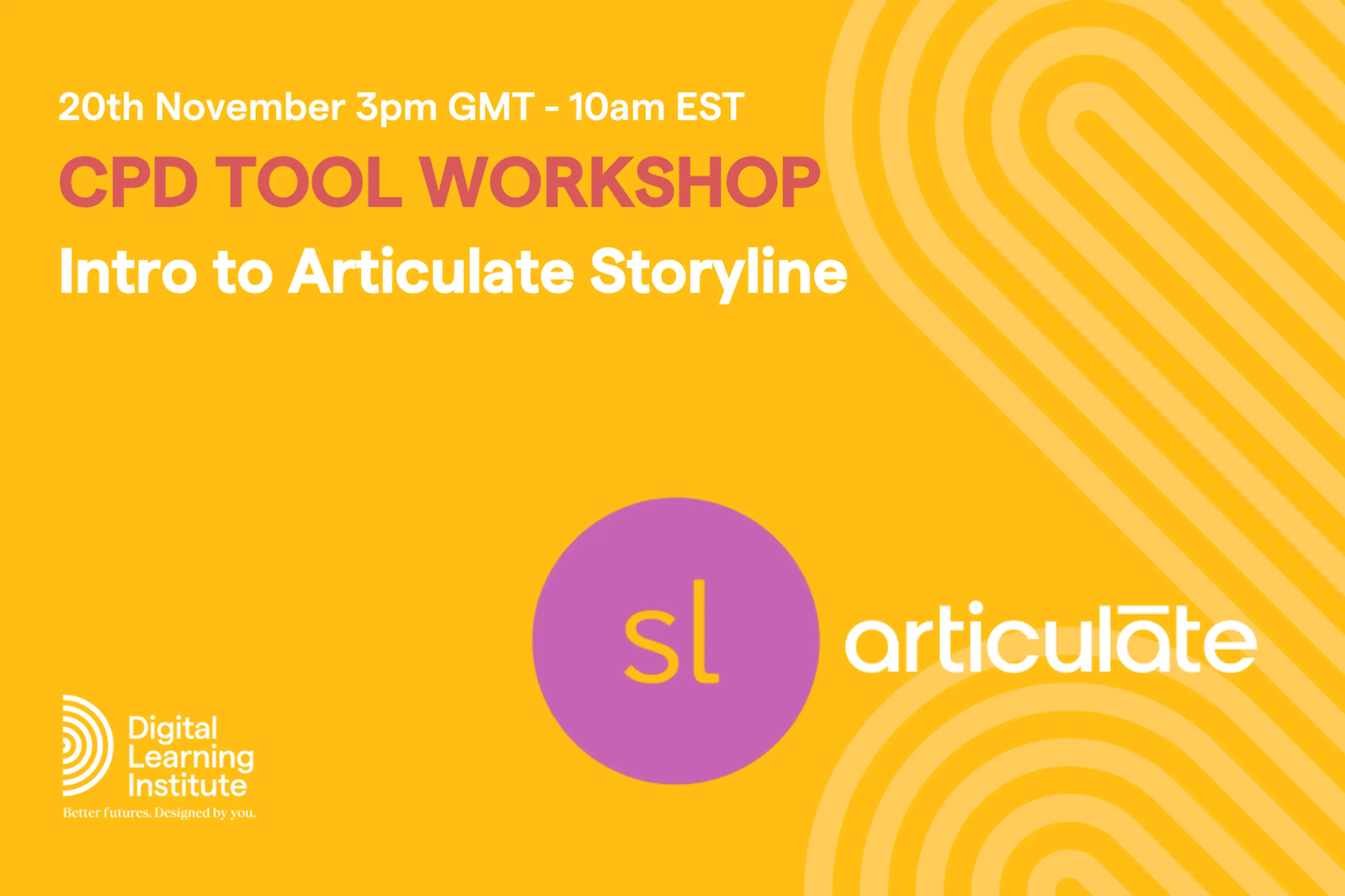 Tool Workshop - Intro to Articulate Storyline