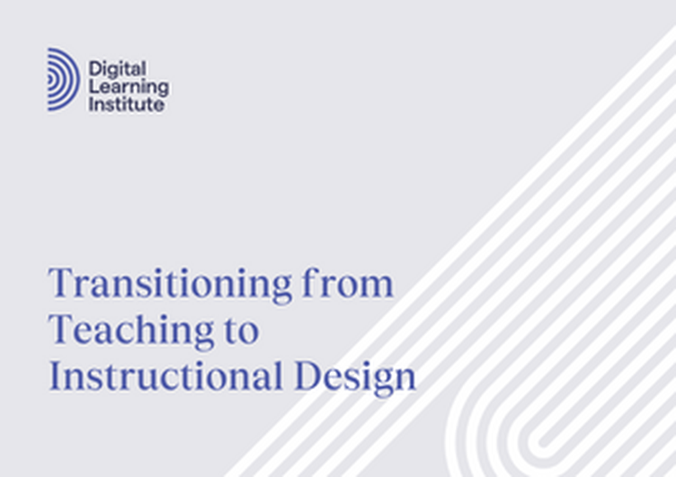 Transitioning from Teaching to Instructional Design