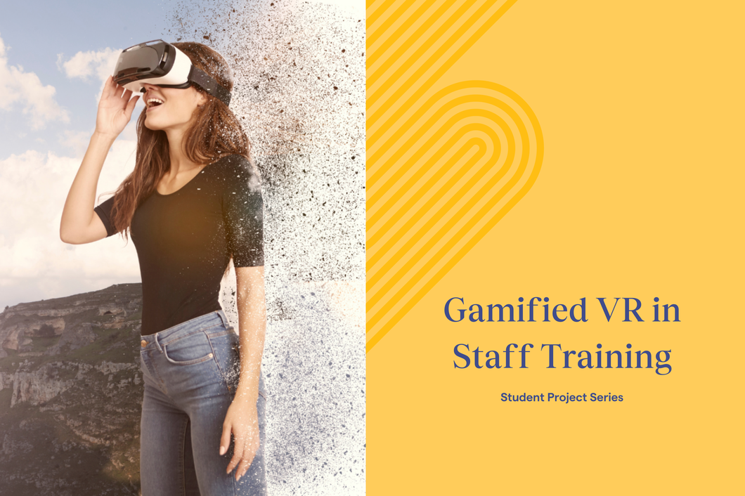 Student Projects – Gamified VR in Staff Training